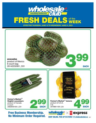Wholesale Club (West) Fresh Deals of the Week Flyer June 15 to 21