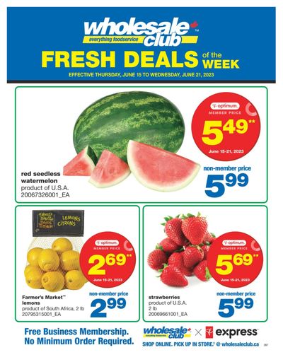 Wholesale Club (ON) Fresh Deals of the Week Flyer June 15 to 21