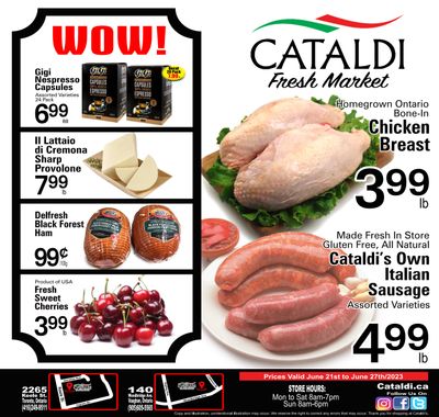 Cataldi Fresh Market Flyer June 21 to 27