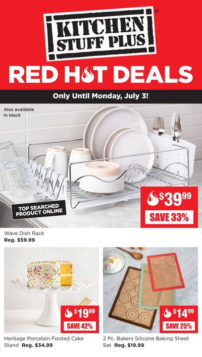 Kitchen Stuff Plus Red Hot Deals Flyer June 26 to July 3