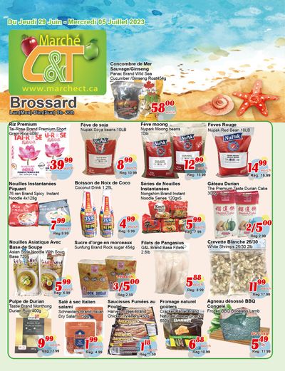Marche C&T (Brossard) Flyer June 29 to July 5