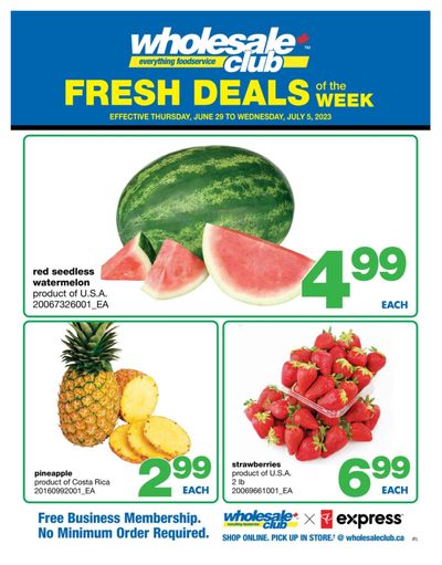 Wholesale Club (Atlantic) Fresh Deals of the Week Flyer June 29 to July 5