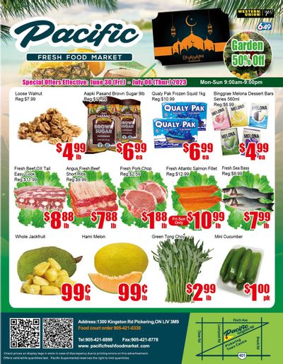 Pacific Fresh Food Market (Pickering) Flyer June 30 to July 6
