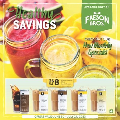 Freson Bros. Healthy Savings Flyer June 30 to July 27