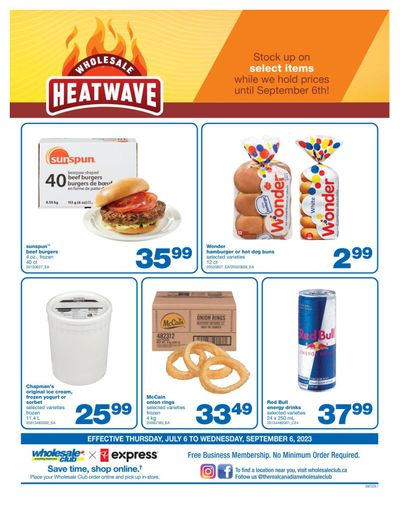 Wholesale Club (ON) Heatwave Flyer July 6 to September 6