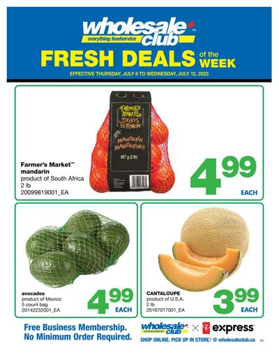 Wholesale Club (Atlantic) Fresh Deals of the Week Flyer July 6 to 12