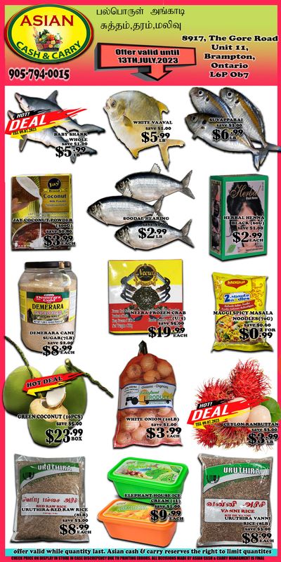 Asian Cash & Carry Flyer July 7 to 13