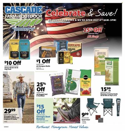Cascade Farm And Outdoor (OR, WA) Weekly Ad Flyer Specials June 28 to July 11, 2023
