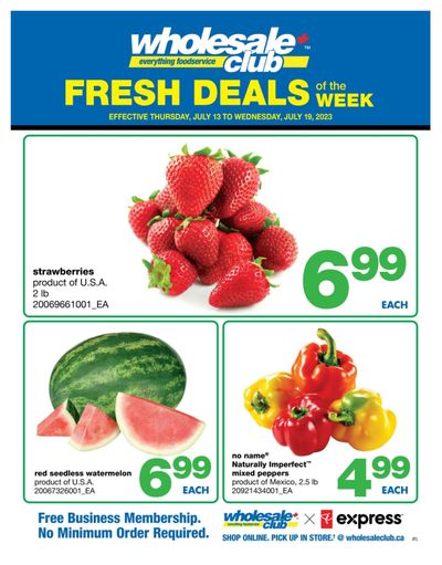 Wholesale Club (Atlantic) Fresh Deals of the Week Flyer July 13 to 19