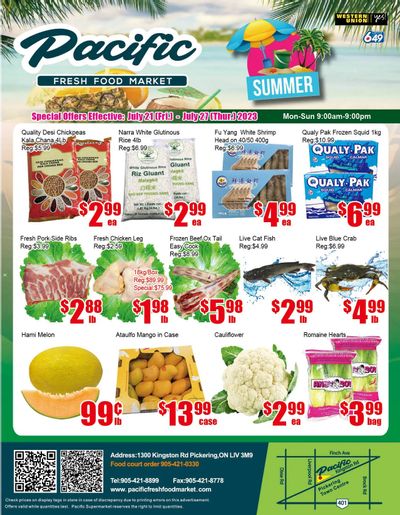 Pacific Fresh Food Market (Pickering) Flyer July 21 to 27