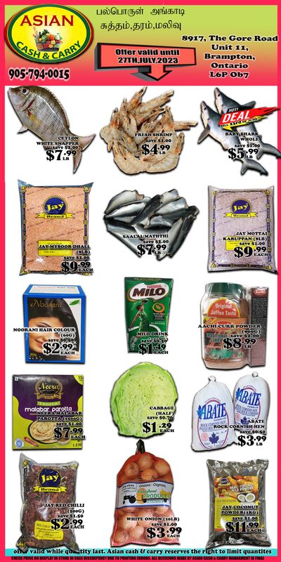 Asian Cash & Carry Flyer July 21 to 27
