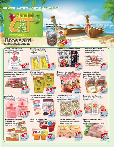 Marche C&T (Brossard) Flyer July 27 to August 2