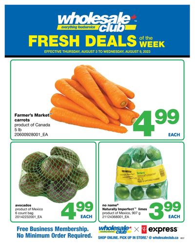Wholesale Club (West) Fresh Deals of the Week Flyer August 3 to 9