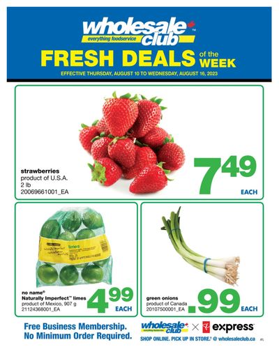Wholesale Club (Atlantic) Fresh Deals of the Week Flyer August 10 to 16
