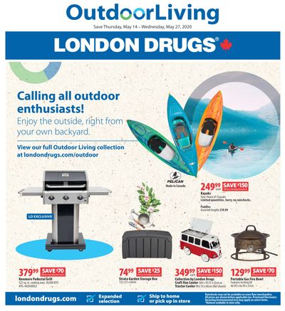 London Drugs Outdoor Living Flyer May 14 to 27