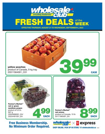 Wholesale Club (West) Fresh Deals of the Week Flyer August 31 to September 6