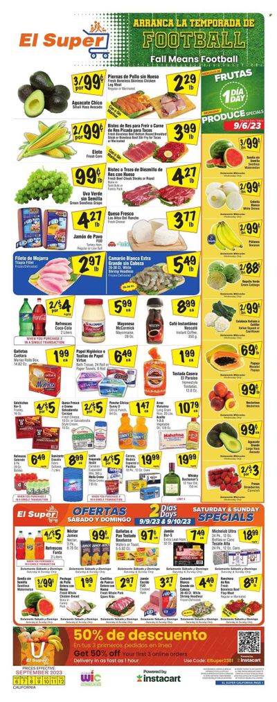 El Super (CA) Weekly Ad Flyer Specials September 6 to September 12, 2023 El Super (CA) Weekly Ad Flyer Specials September 6 to September 12, 2023