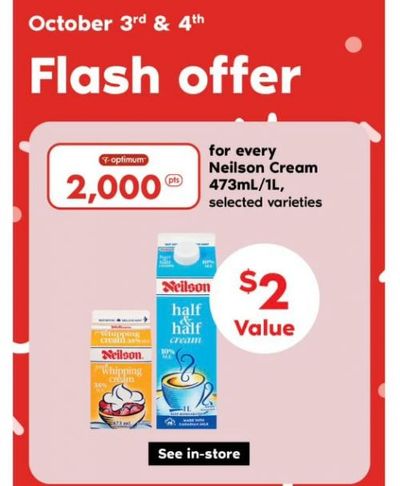 Loblaws Ontario Flash Offers October 3rd & 4th: 2,000 points for every Neilson Cream + More