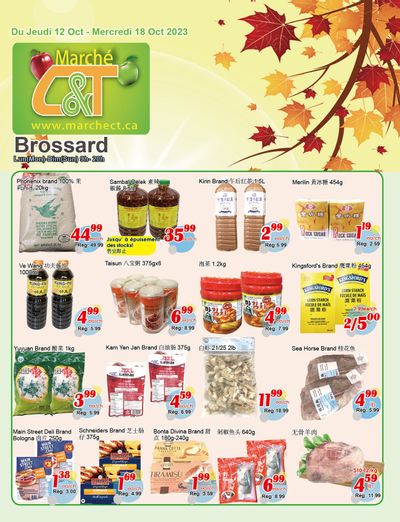 Marche C&T (Brossard) Flyer October 12 to 18