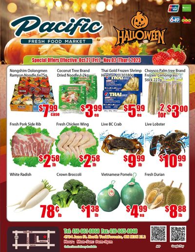 Pacific Fresh Food Market (North York) Flyer October 27 to November 2