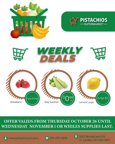 Pistachios Supermarket Flyer October 26 to November 1