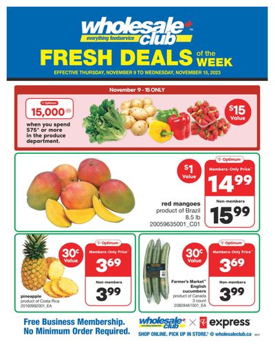 Wholesale Club (West) Fresh Deals of the Week Flyer November 9 to 15