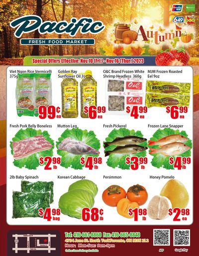 Pacific Fresh Food Market (North York) Flyer November 10 to 16