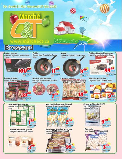 Marche C&T (Brossard) Flyer May 21 to 27