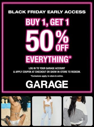 Garage And Dynamite Canada Black Friday Early Access Sale: Buy One Get One 50% Off Everything or 30% Off Everything for Loyalty Members