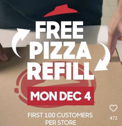 Pizza Hut Canada: Free Pizza Refills for the First 100 Customers on December the 4th