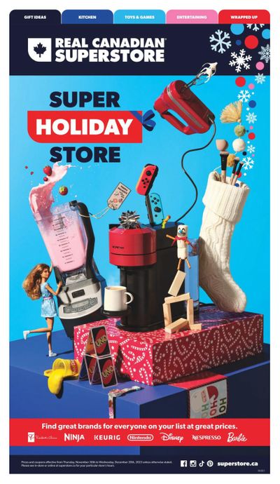Real Canadian Superstore Super Holiday Store Flyer November 30 to December 20