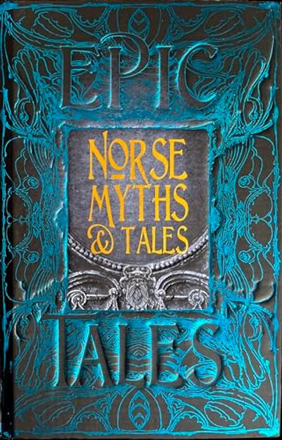 Norse Myths & Tales: Epic Tales $15 (Reg $40.00)
