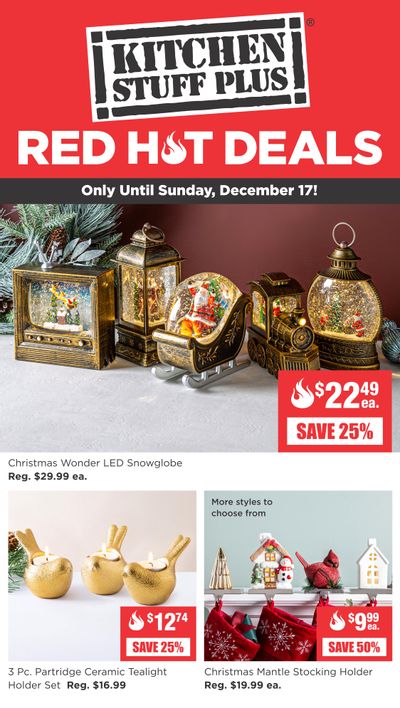 Kitchen Stuff Plus Red Hot Deals Flyer December 11 to 17