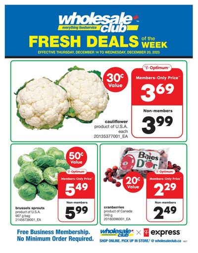 Wholesale Club (West) Fresh Deals of the Week Flyer December 14 to 20