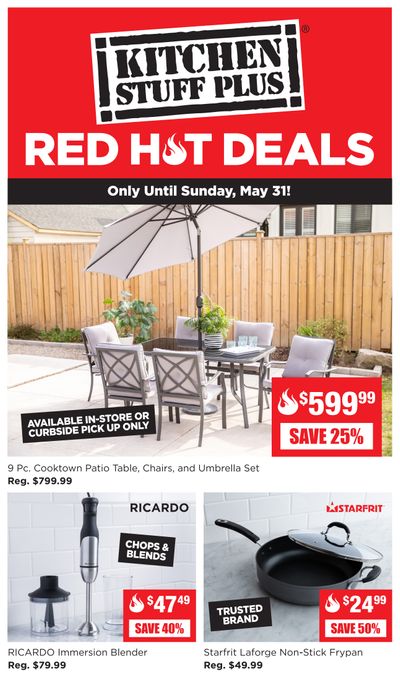 Kitchen Stuff Plus Red Hot Deals Flyer May 25 to 31
