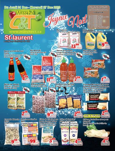 Marche C&T (St. Laurent) Flyer December 21 to 27