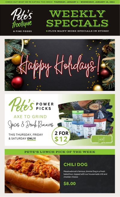 Pete's Fine Foods Flyer January 4 to 10