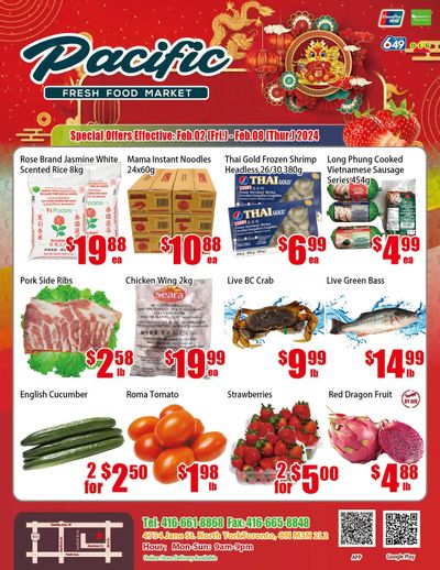Pacific Fresh Food Market (North York) Flyer February 2 to 8