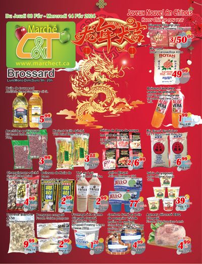 Marche C&T (Brossard) Flyer February 8 to 14