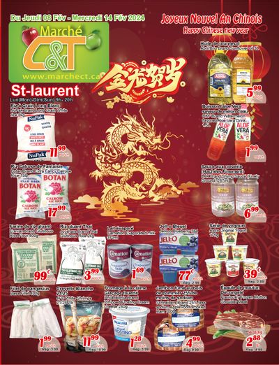 Marche C&T (St. Laurent) Flyer February 8 to 14