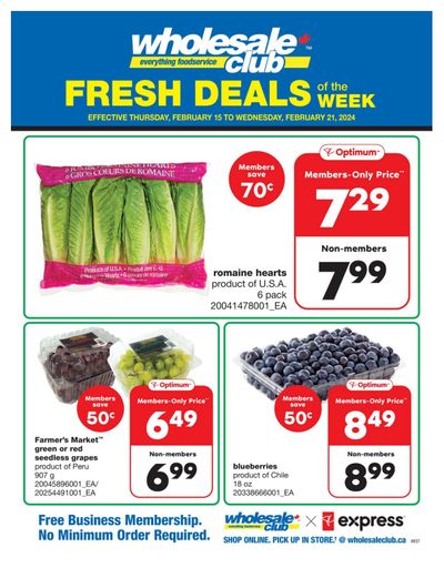 Wholesale Club (West) Fresh Deals of the Week Flyer February 15 to 21