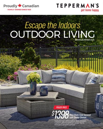 Tepperman's Outdoor Living Flyer February 9 to July 26