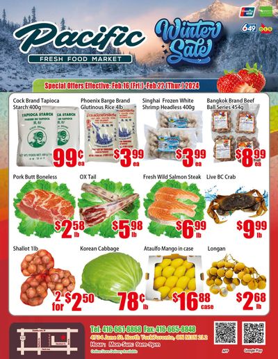 Pacific Fresh Food Market (North York) Flyer February 16 to 22