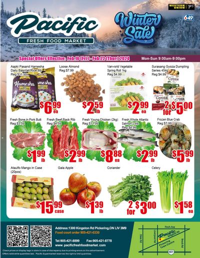 Pacific Fresh Food Market (Pickering) Flyer February 16 to 22