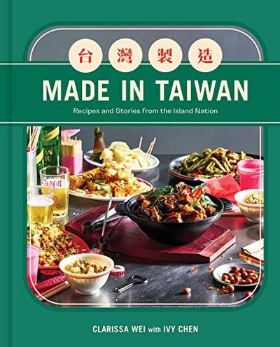 Made in Taiwan: Recipes and Stories from the Island Nation (A Cookbook) $35.81 (Reg $54.00)