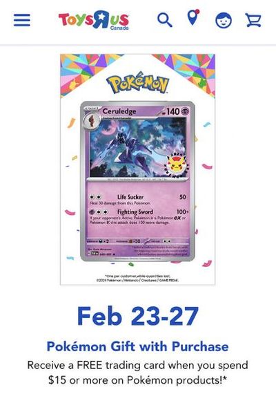 Toys R Us Canada: Pokemon Gift With Purchase February 23rd -27th