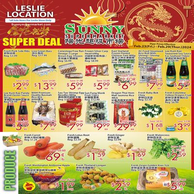Sunny Supermarket (Leslie) Flyer February 23 to 29