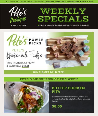 Pete's Fine Foods Flyer February 29 to March 6