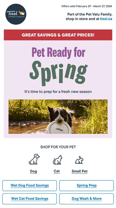 Tisol Pet Nutrition & Supply Stores Flyer February 29 to March 6
