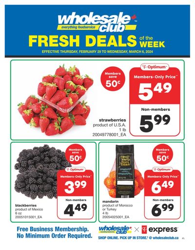 Wholesale Club (Atlantic) Fresh Deals of the Week Flyer February 29 to March 6